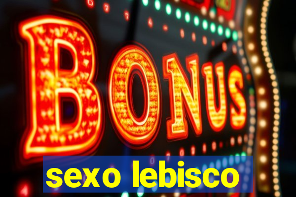sexo lebisco